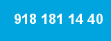 918 181 14 40